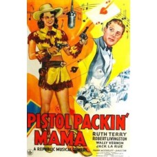 PISTOL PACKIN' MAMA (1943)